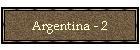 Argentina - 2