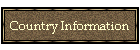 Country Information